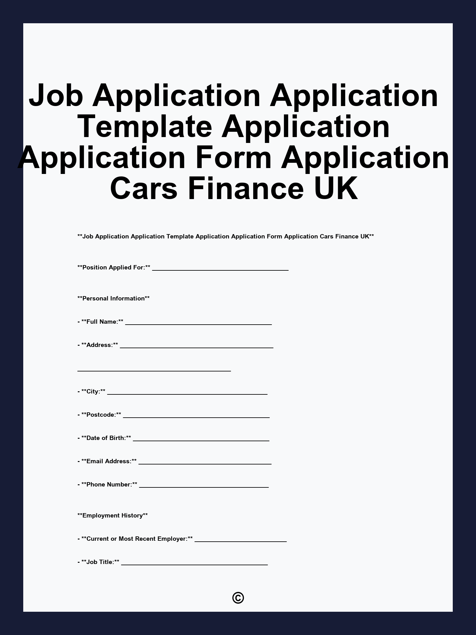 Job Application Application Template Application Application Form Application Cars Finance UK